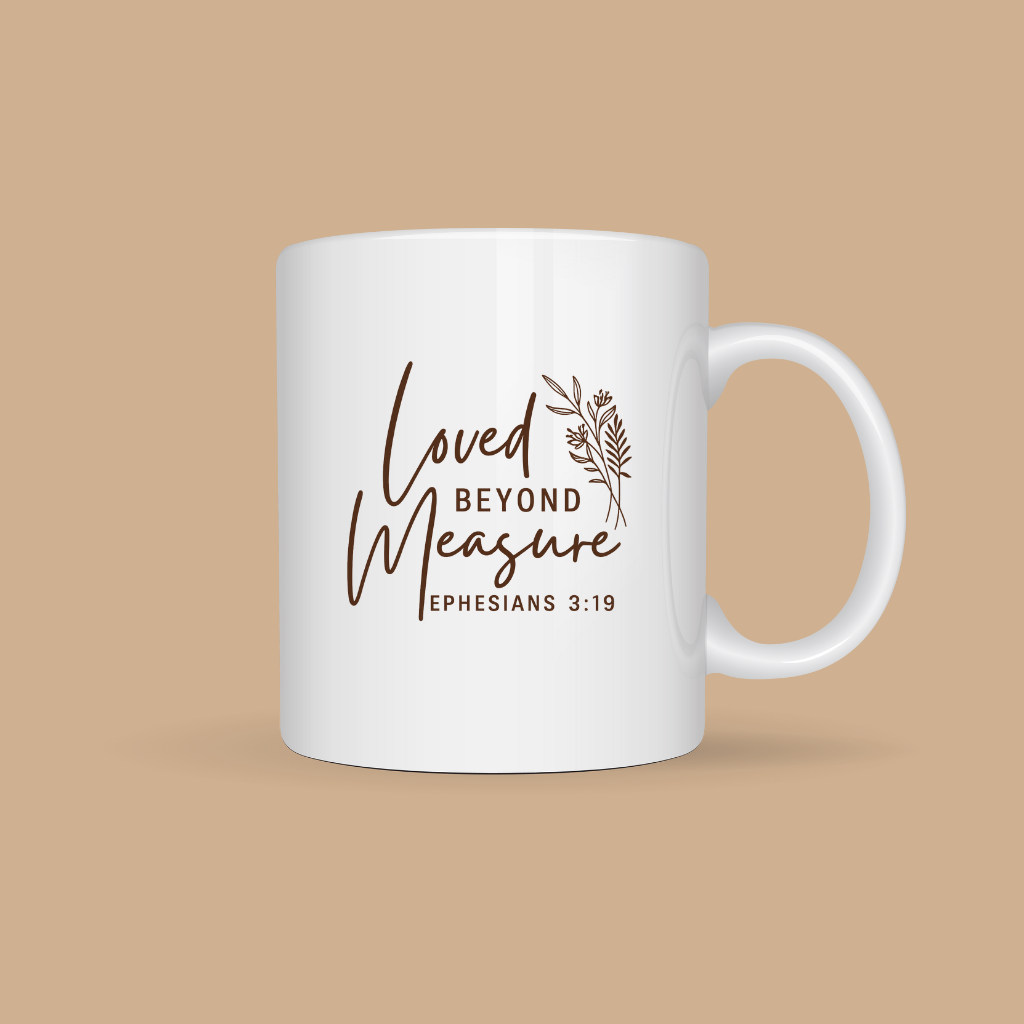Loved beyond measure
